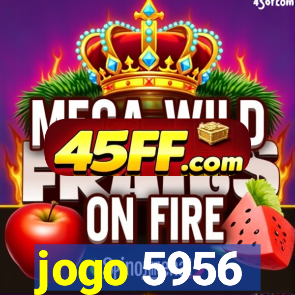 jogo 5956